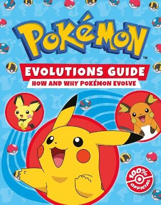 Pokémon: Evolutions Guide -  Pokémon