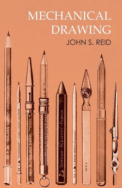 Mechanical Drawing -  John S. Reid