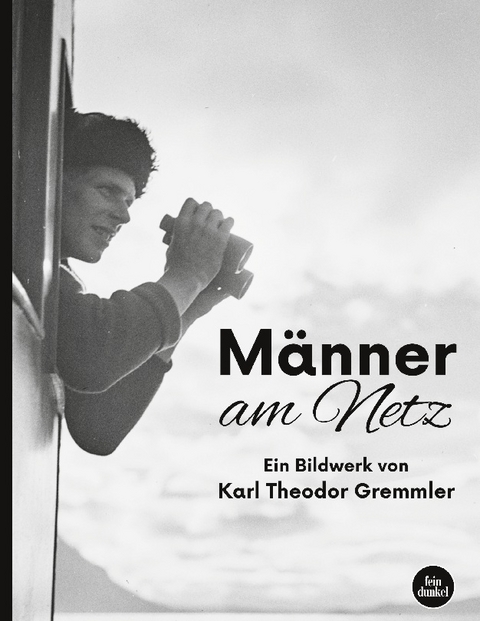 Männer am Netz - Karl Theodor Gremmler