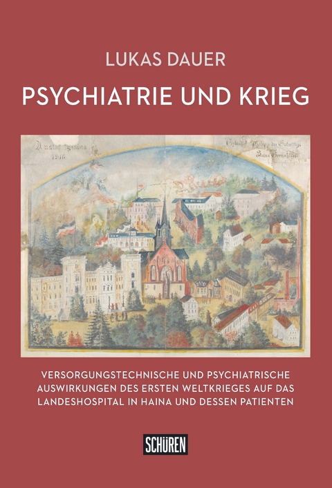 Psychiatrie und Krieg - Lukas Dauer