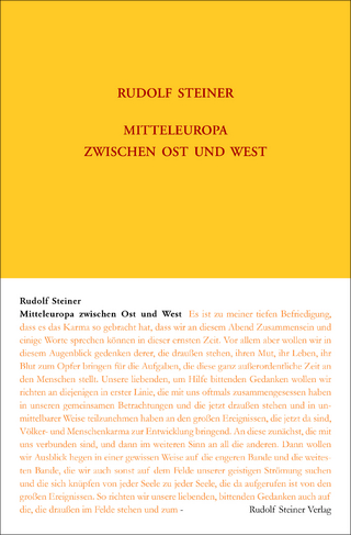 Mitteleuropa zwischen Ost und West - Rudolf Steiner