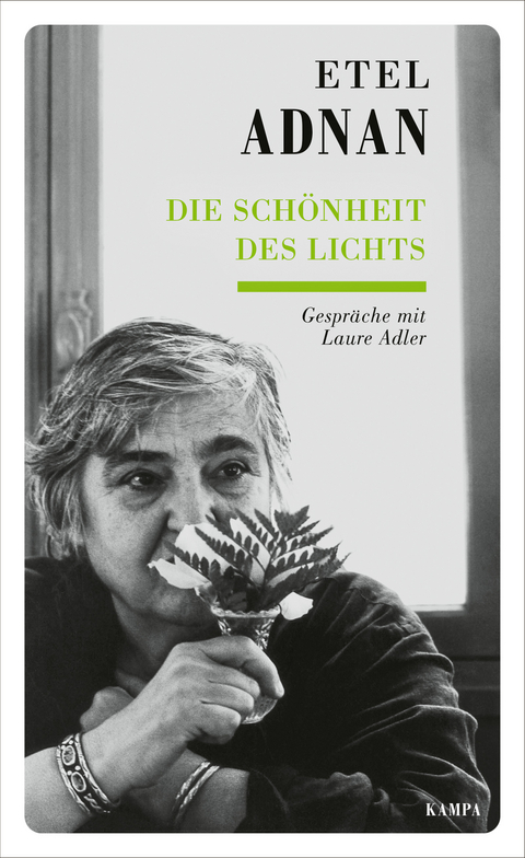 Die Schönheit des Lichts - Etel Adnan, Laure Adler