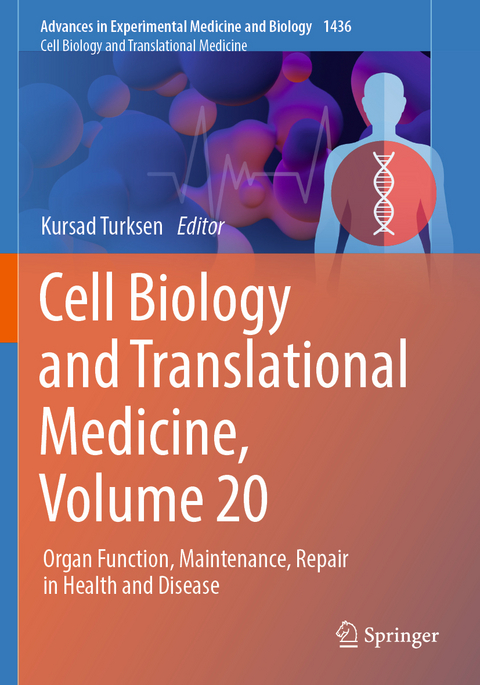 Cell Biology and Translational Medicine, Volume 20 - 