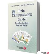 Dein Lenormand Guide - Schnell und einfach legen und deuten - Kirsten Buchholzer, S. ROE Buchholzer