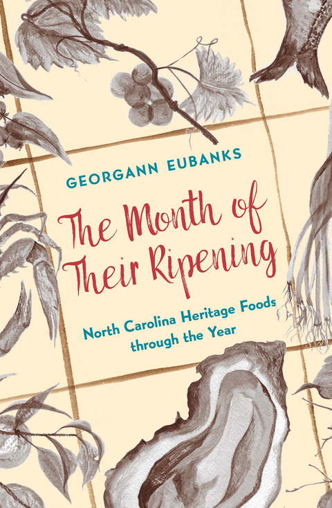 The Month of Their Ripening - Georgann Eubanks