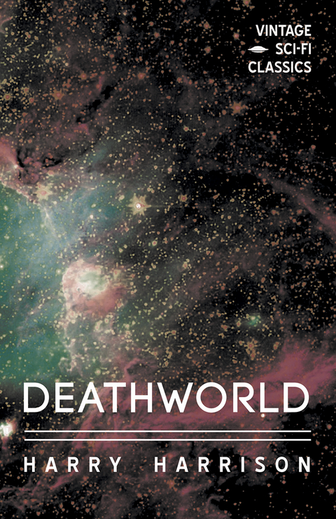 Deathworld -  Harry Harrison