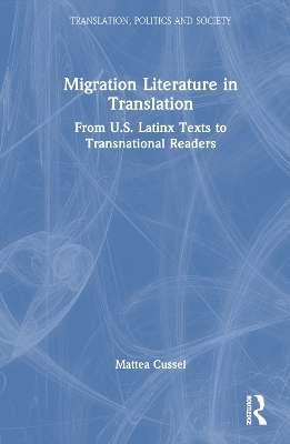 Migration Literature in Translation - Mattea Cussel