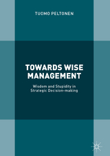 Towards Wise Management - Tuomo Peltonen