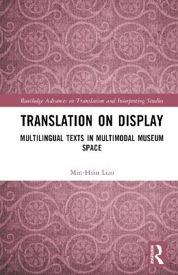 Translation on Display - Min-Hsiu Liao