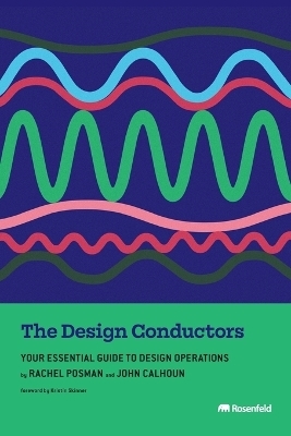 The Design Conductors - Rachel Posman, John Calhoun