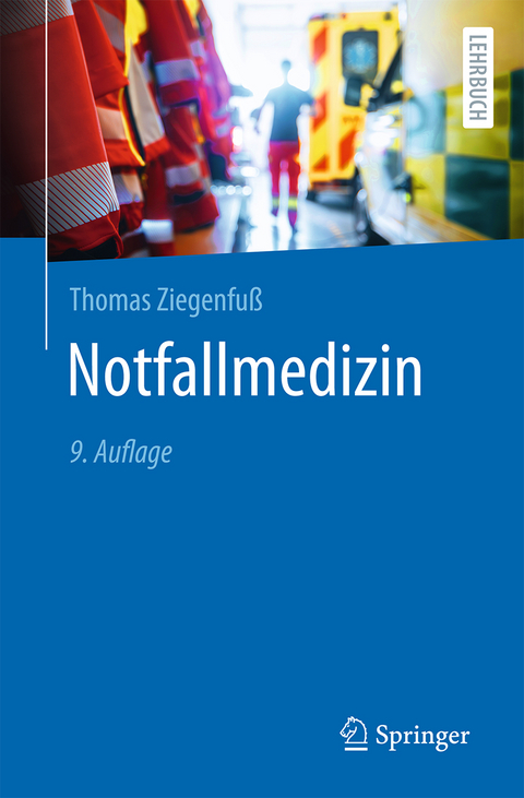 Notfallmedizin - Thomas Ziegenfuß