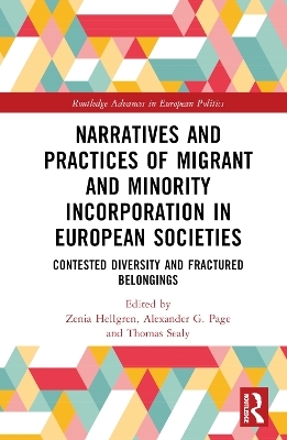 Narratives and Practices of Migrant and Minority Incorporation in European Societies - 