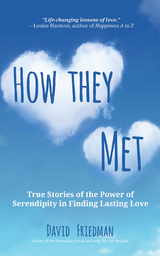 How They Met -  David Friedman