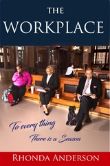 Workplace -  Rhonda Anderson