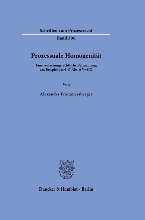 Prozessuale Homogenität - Alexander Frammersberger