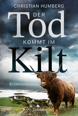 Der Tod kommt im Kilt - Christian Humberg