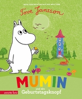 Mumin und der Geburtstagsknopf - Ein Pappbilderbuch für die kleinsten Mumin-Fans - 