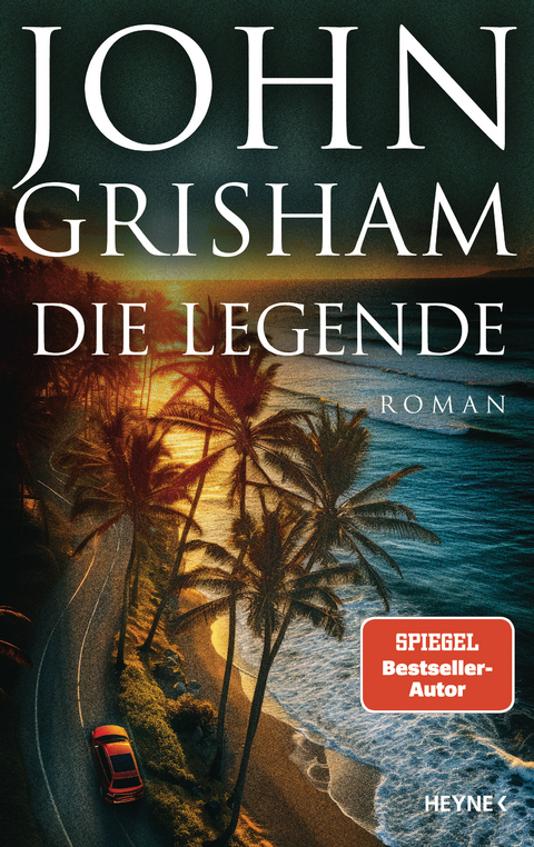 Die Legende - John Grisham