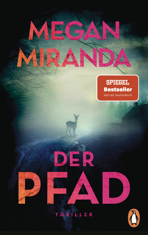 Der Pfad - Megan Miranda