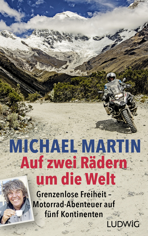 Auf zwei Rädern um die Welt - Michael Martin