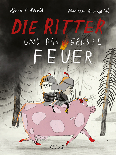 Die Ritter und das große Feuer - Bjørn F. Rørvik