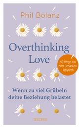 Overthinking Love - Phil Bolanz