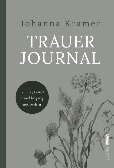 Trauerjournal - Johanna Kramer