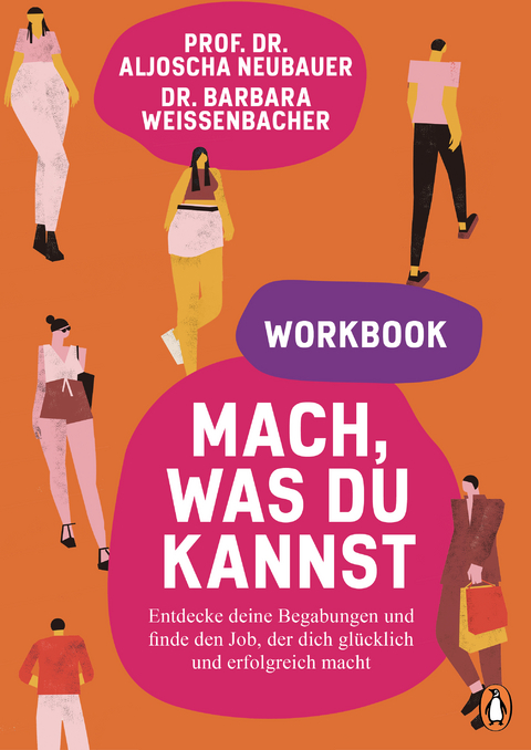 Mach, was du kannst – Workbook - Aljoscha Neubauer, Barbara Weißenbacher