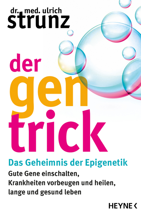 Der Gen-Trick - Ulrich Strunz