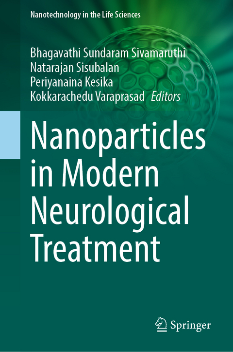 Nanoparticles in Modern Neurological Treatment - 