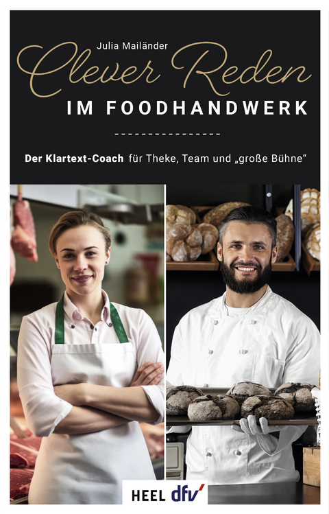 Clever reden im Foodhandwerk - Julia Mailänder