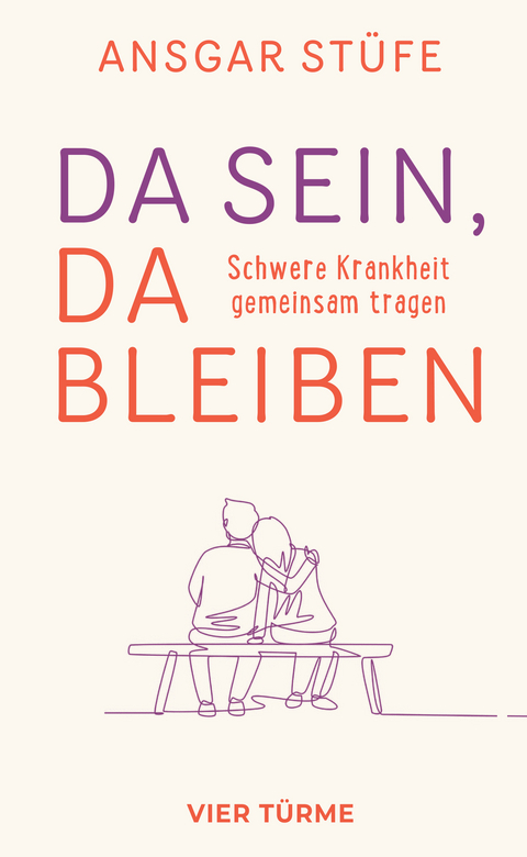 Da sein, da bleiben - Ansgar Stüfe