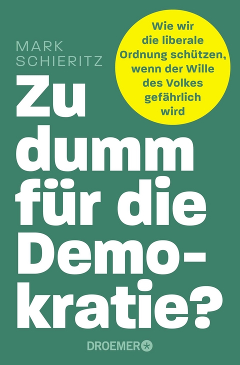 Zu dumm für die Demokratie? - Mark Schieritz