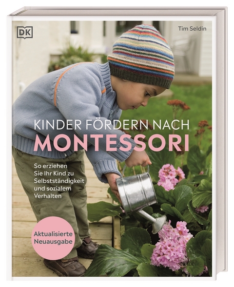 Kinder fördern nach Montessori - Tim Seldin