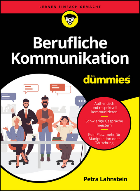 Berufliche Kommunikation für Dummies - Petra Lahnstein