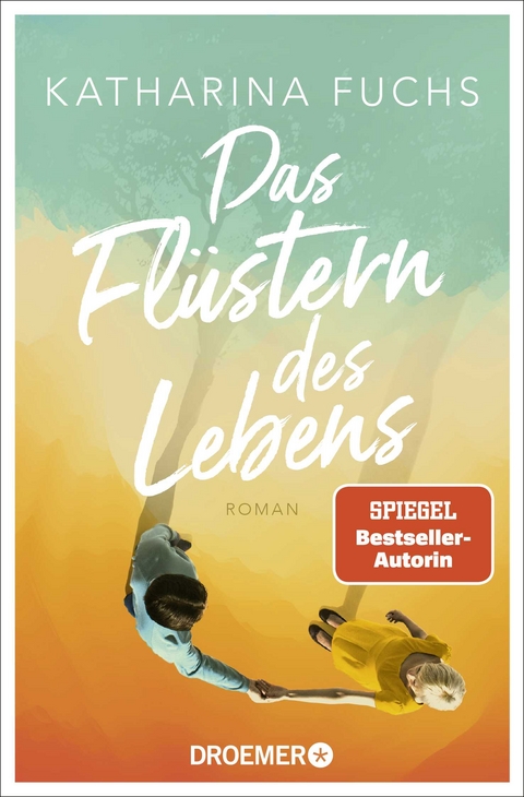 Das Flüstern des Lebens - Katharina Fuchs