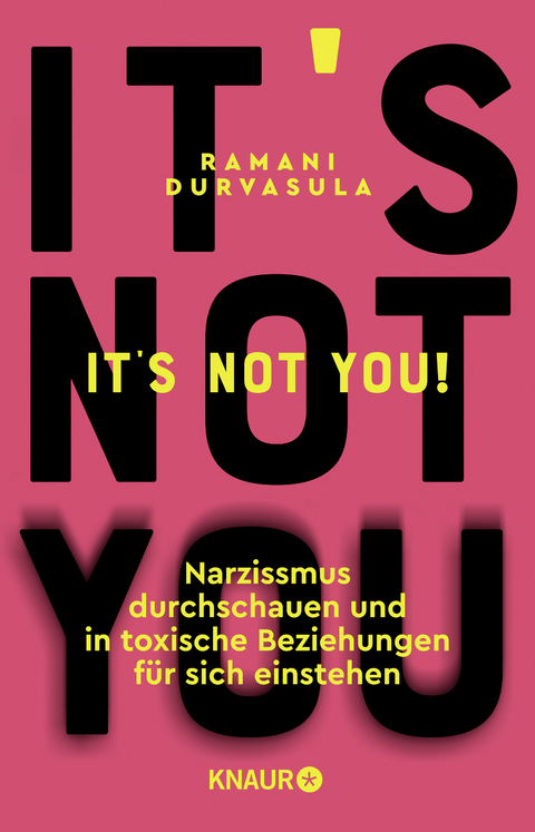 It's Not You! - Ramani Durvasula