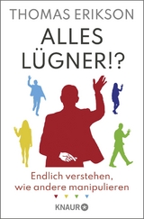 Alles Lügner!? - Erikson, Thomas