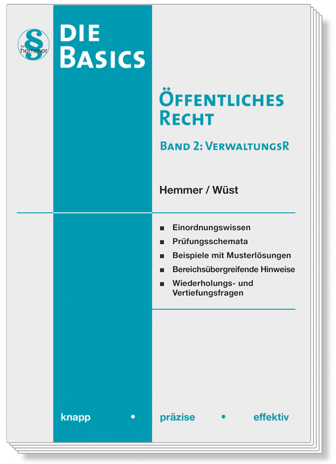 Die Basics Öffentliches Recht - Band 2 Verwaltungsrecht - Michael Grieger, Karl-Edmund Hemmer, Martin Mielke, Achim Wüst