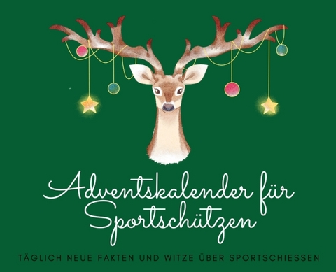 Adventskalender für Sportschützen - Michael Beutel