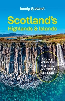 Lonely Planet Scotland's Highlands & Islands - Lonely Planet