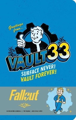 Fallout: The Official Hardcover Journal of Vault 33 -  Insight Editions