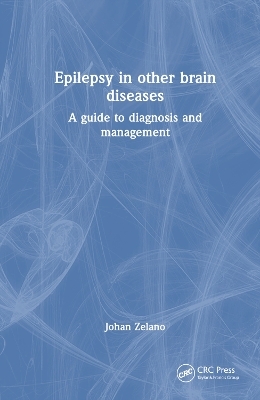 Epilepsy in Other Brain Diseases - Johan Zelano