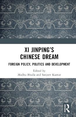 Xi Jinping’s Chinese Dream - 