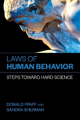 Laws of Human Behavior - Donald Pfaff, Sandra Sherman