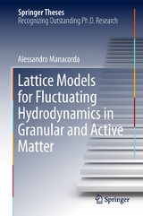 Lattice Models for Fluctuating Hydrodynamics in Granular and Active Matter - Alessandro Manacorda