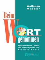 Beim Wort genommen - Wolfgang Mieder