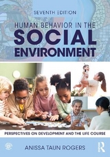 Human Behavior in the Social Environment - Rogers, Anissa