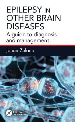 Epilepsy in Other Brain Diseases - Johan Zelano