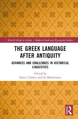 The Greek Language after Antiquity - 